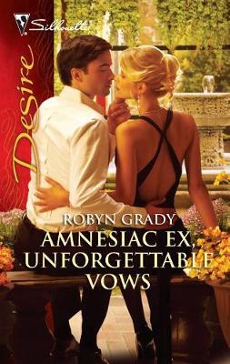 Book cover for Amnesiac Ex, Unforgettable Vows