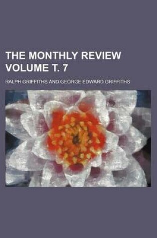 Cover of The Monthly Review Volume . 7