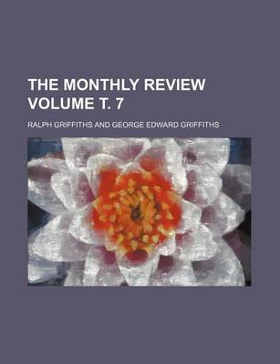 Book cover for The Monthly Review Volume . 7