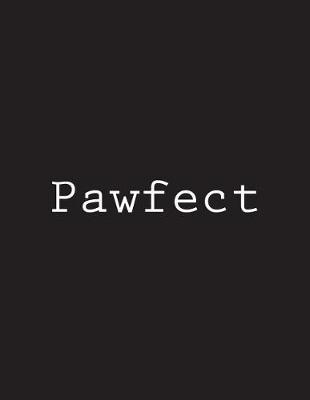 Cover of Pawfect