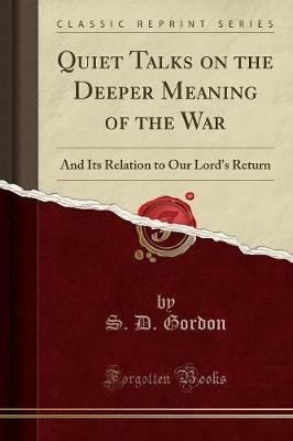Book cover for Quiet Talks on the Deeper Meaning of the War