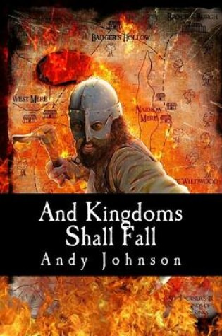Cover of And Kingdoms Shall Fall