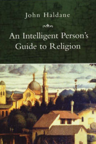 Cover of An Intelligent Person's Guide to Religion