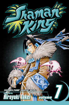 Book cover for Shaman King, Vol. 7