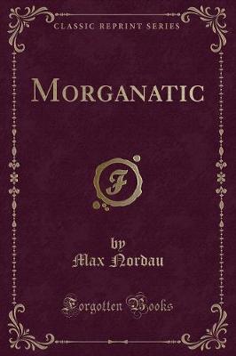 Book cover for Morganatic (Classic Reprint)