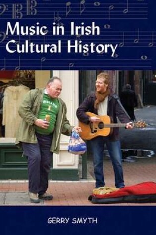 Cover of Music in Irish Cultural History