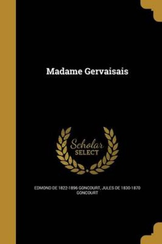 Cover of Madame Gervaisais