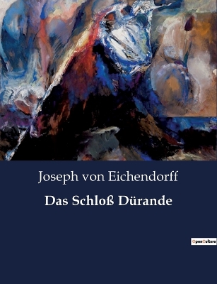 Book cover for Das Schloß Dürande