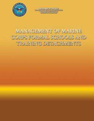 Book cover for Management of Marine Corps Formal Schools and Training Detachments