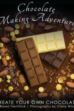 Cover of Chocolate Making Adventures