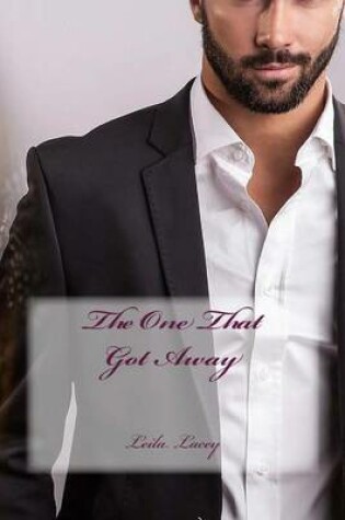 Cover of The One That Got Away