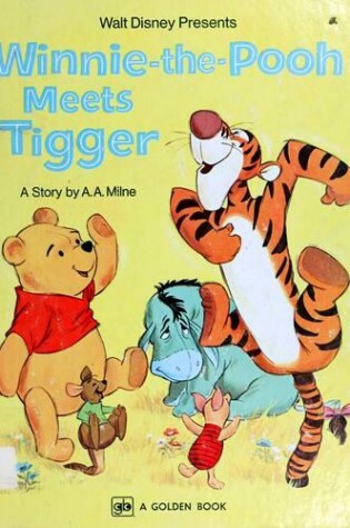 Cover of Walt Disney Presents Winnie-the-Pooh Meets Tigger