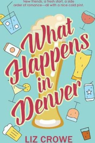 Cover of What Happens in Denver