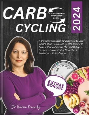 Book cover for Carb Cycling for Weight Loss for Women Over 50