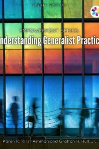 Cover of Empowerment Series: Understanding Generalist Practice