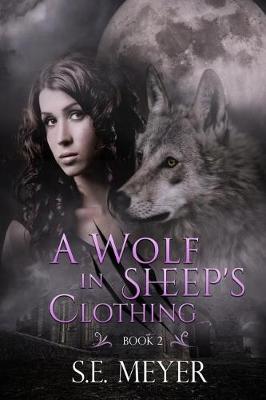 Book cover for A Wolf In Sheep's Clothing