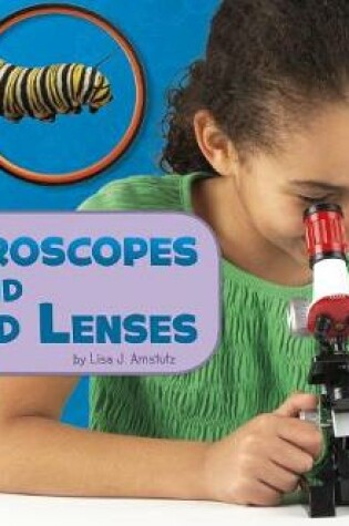 Cover of Microscopes and Hand Lenses (Science Tools)