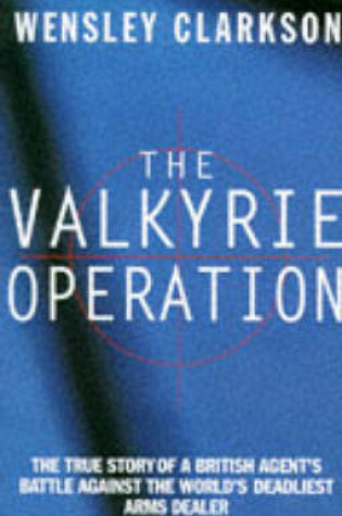 Cover of The Valkyrie Operation