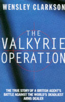 Book cover for The Valkyrie Operation