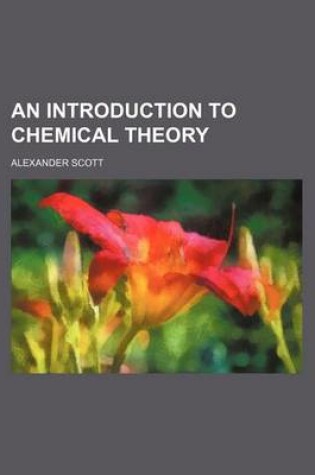 Cover of An Introduction to Chemical Theory