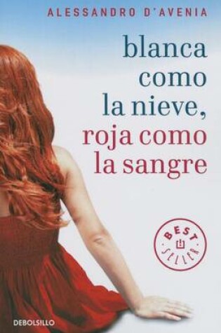 Cover of Blanca Como Nieve, Roja Como Sangre
