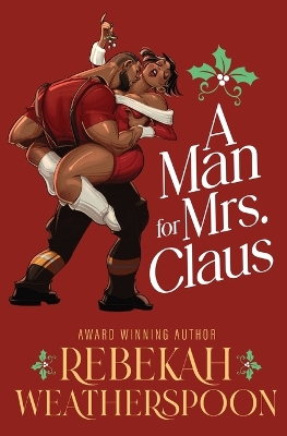 Cover of A Man for Mrs. Claus