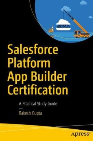 Cover of Salesforce Platform App Builder Certification