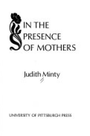 Cover of In the Presence of Mothers