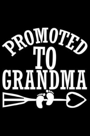 Cover of Promoted To Grandma