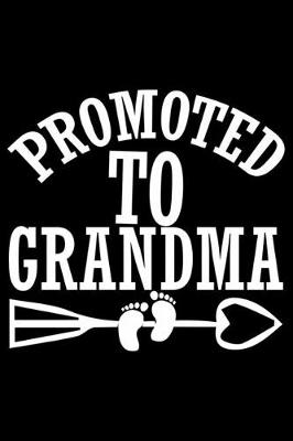 Book cover for Promoted To Grandma