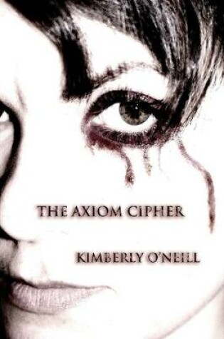 Cover of The Axiom Cipher