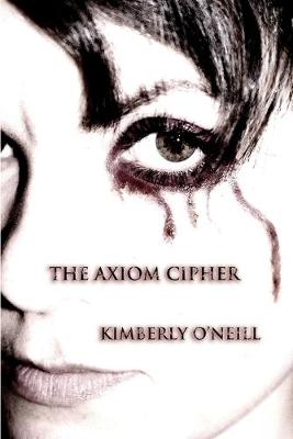 Cover of The Axiom Cipher