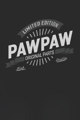 Book cover for Limited Edition Pawpaw Original Parts High Quality