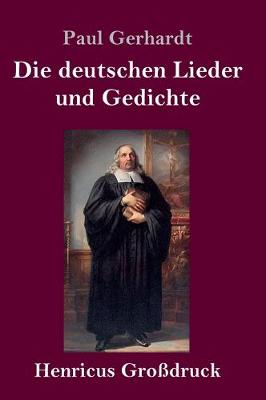 Book cover for Die deutschen Lieder und Gedichte (Großdruck)