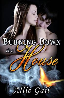 Book cover for Burning Down the House