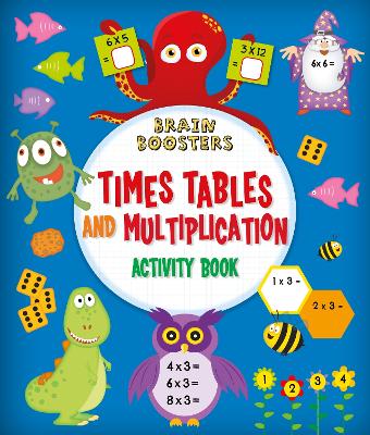 Book cover for Brain Boosters: Times Tables and Multiplication Activity Book