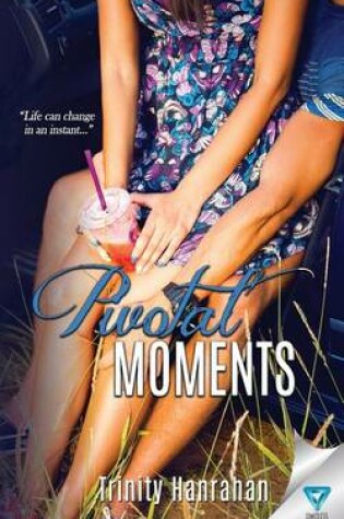 Cover of Pivotal Moments