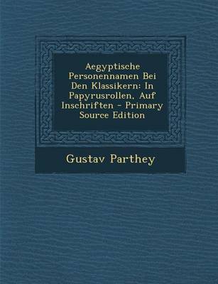 Book cover for Aegyptische Personennamen Bei Den Klassikern