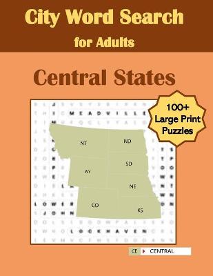 Book cover for City Word Search for Adults Central States