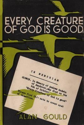 Book cover for Every Creature of God Is Good