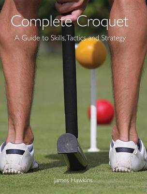 Cover of Complete Croquet