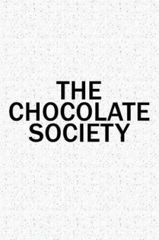 Cover of The Chocolate Society