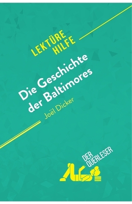 Book cover for Die Geschichte der Baltimores von Joël Dicker (Lektürehilfe)