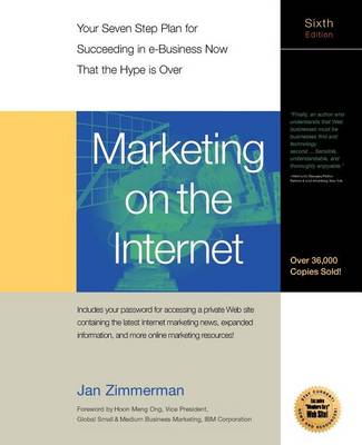 Book cover for Marketing on the Internet: Your Seven-Step Plan for Suceeding in E-Business Now That the Hype Is Over