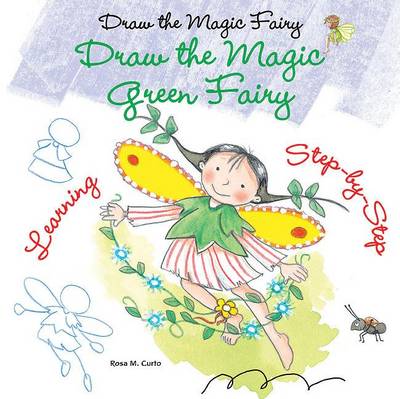 Cover of Draw the Magic Green Fairy