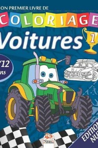 Cover of Mon premier livre de coloriage - Voitures 1 - Edition nuit