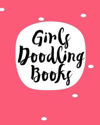Book cover for Girls Doodling Books