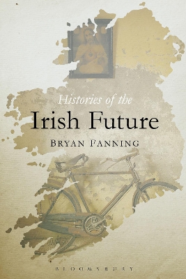 Book cover for Histories of the Irish Future