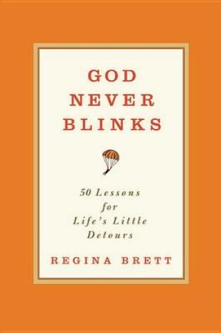 Cover of God Never Blinks