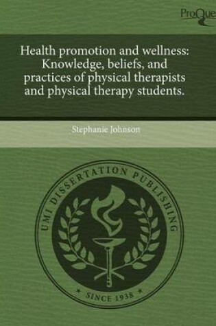 Cover of Health Promotion and Wellness: Knowledge